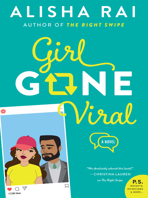 Title details for Girl Gone Viral by Alisha Rai - Wait list